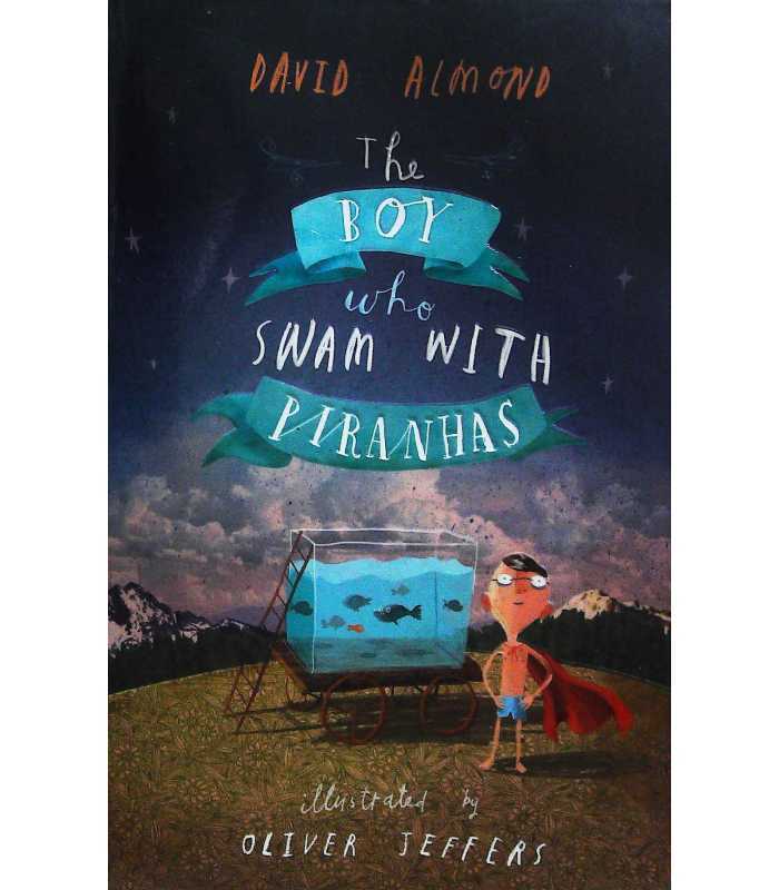 The boy who swan with piranhas